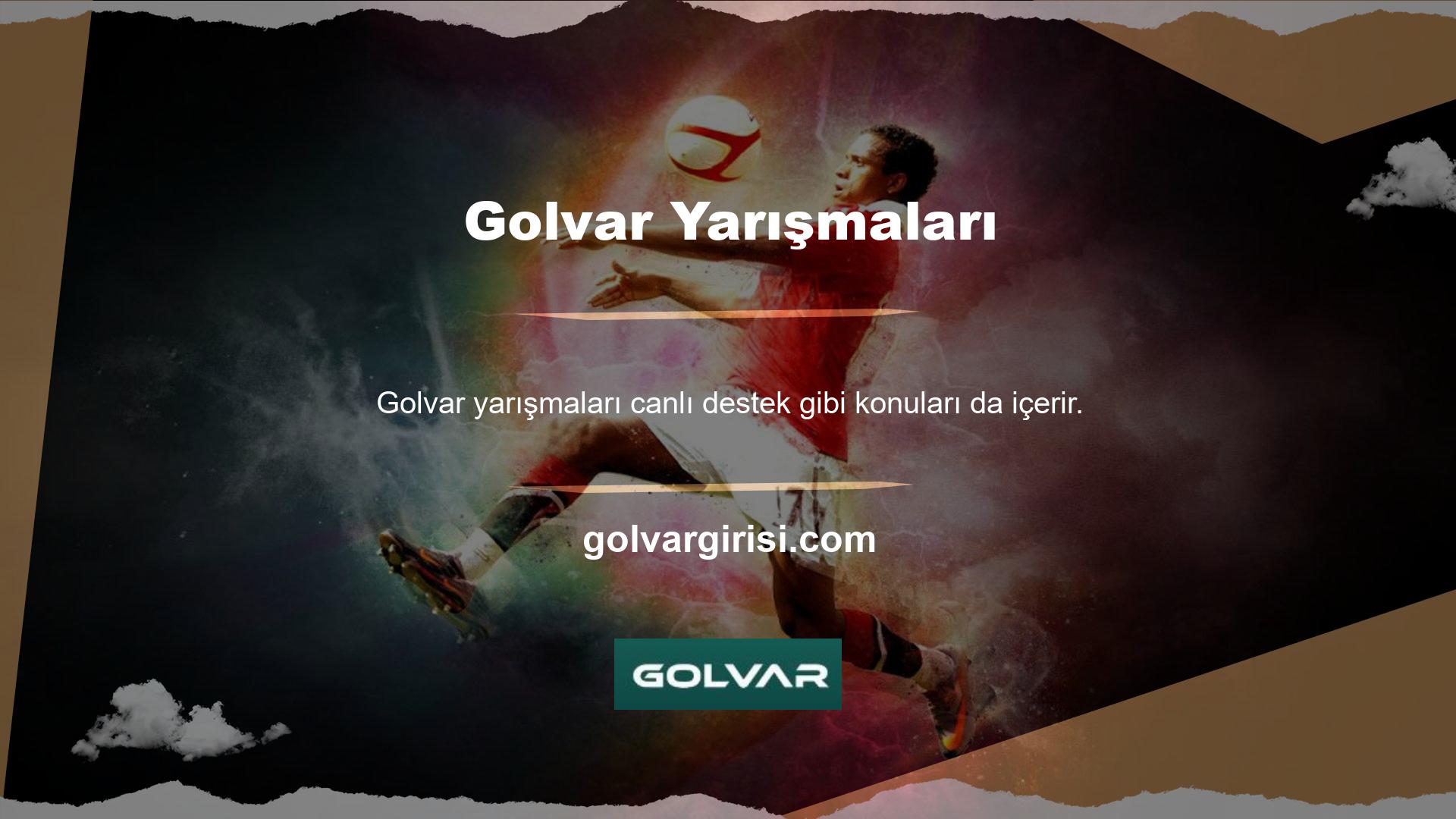 Sorularınız olması durumunda Golvar müşteri hizmetlerine ulaşarak yetkili personel ile gerçek zamanlı iletişime geçebilirsiniz
